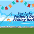 Father's Day Fishing Derby